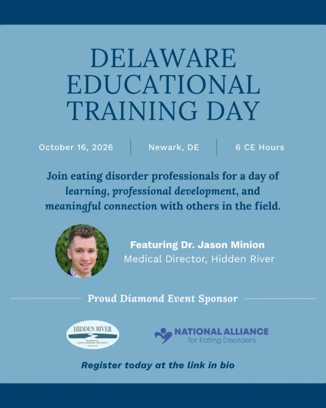We’re proud to be the Diamond Event Sponsor for the National Alliance for Eating Disorders Delaware Educational Training Day on October 16 in Newark, DE!⠀
⠀
This educational day is open to anyone interested in learning more about eating disorders and brings together professionals and community members for a day of education, professional development, and connection.⠀
⠀
Hidden River Medical Director Dr. Jason Minion will be presenting alongside an incredible lineup of eating disorder professionals:⠀
⠀
• Dr. Jason Minion⠀
 • Linda Santoro, PhD, RN⠀
 • Betsy Brenner, JD⠀
 • Kate Funk, LMFT, CEDS-C⠀
 • Sarah Lewandowski, MA, LPC, CEDS-C⠀
⠀
With 6 CE hours, expert speakers, and opportunities to connect with others in the eating disorder community, it’s a great opportunity to learn and grow together.⠀
⠀
We hope to see you there!⠀
⠀
Register at the link in our bio.⠀
⠀
#EatingDisorders #EatingDisorderEducation #ContinuingEducation #EatingDisorderProfessionals #Delaware